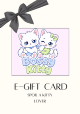 BOSSY KITTY E-Gift Card