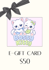 BOSSY KITTY E-Gift Card